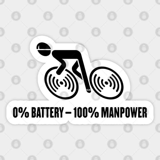 0% Battery – 100% Manpower (Bicycle / Road Bike / Black) Sticker by MrFaulbaum